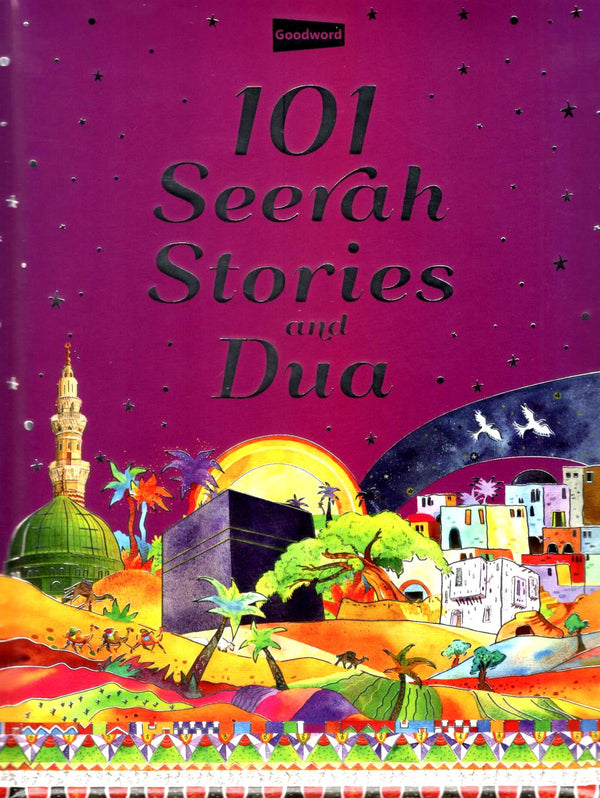 101 Seerah Stories and Dua - Muzakkir