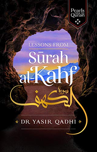Lessons From Surah AL-Kahf - Muzakkir