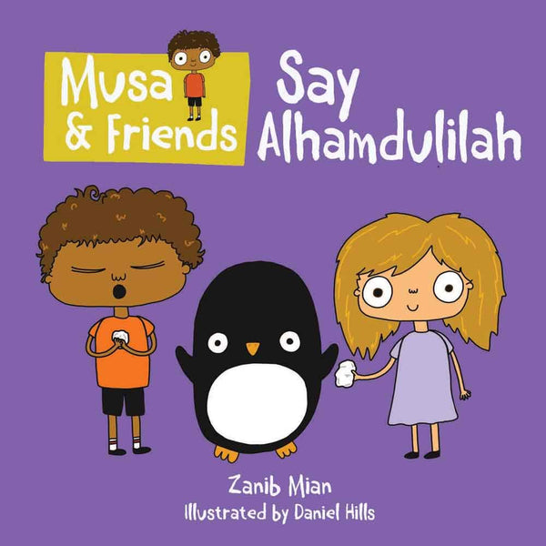 Musa & Friends - Say Alhamdulillah - Muzakkir