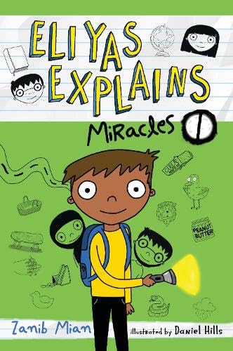 Eliyas Explains: Miracles - Muzakkir
