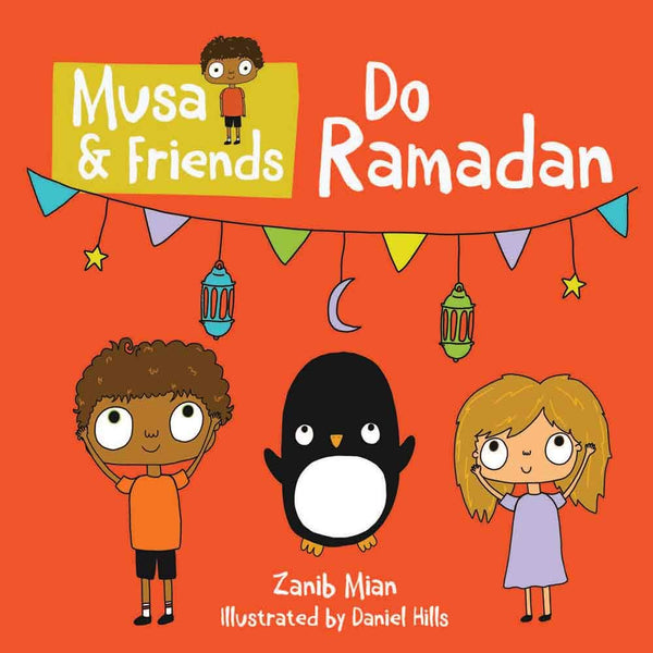 Musa & Friends Do Ramadan - Muzakkir