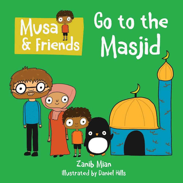 Musa & Friends Go To The Masjid - Muzakkir