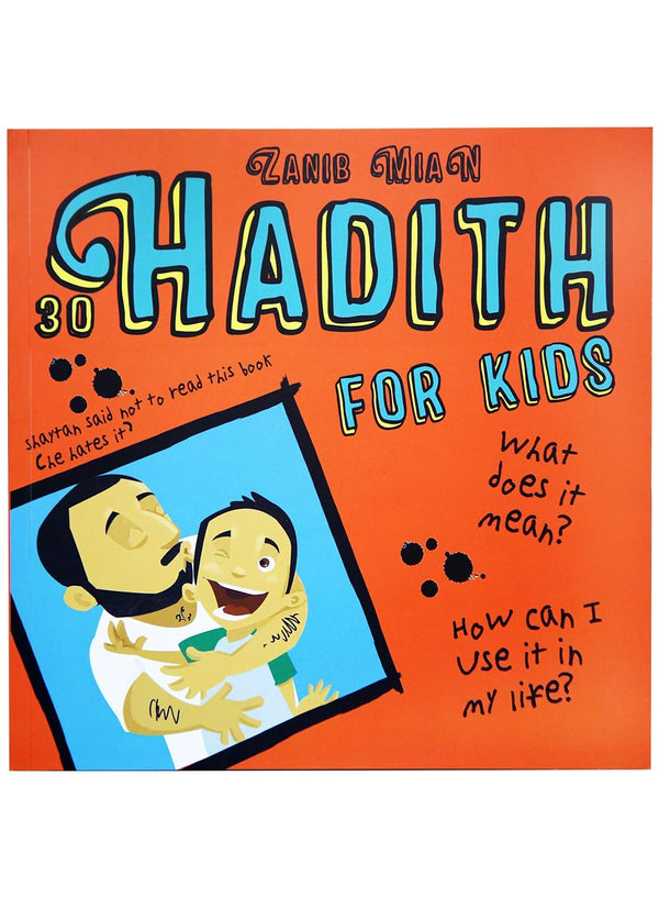 30 Hadith for Kids - Muzakkir