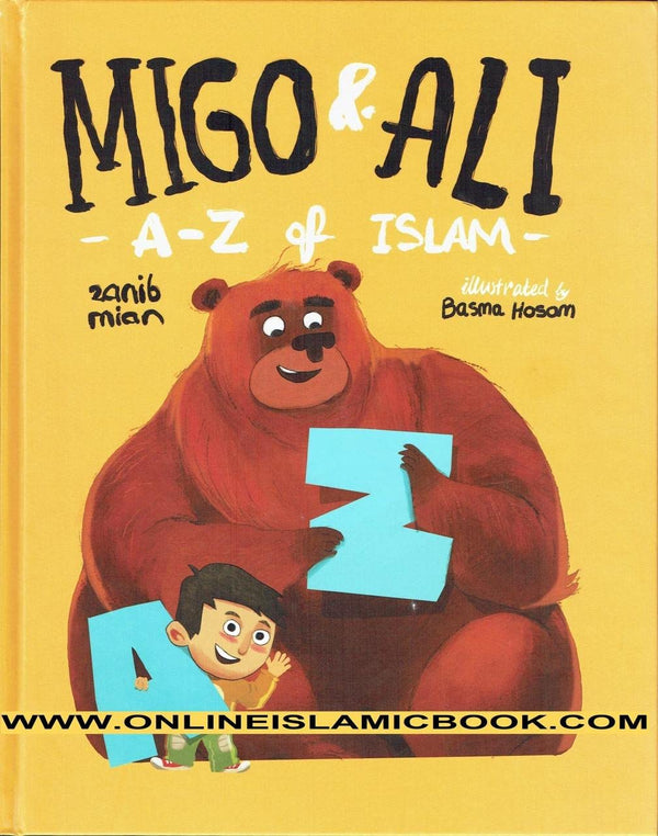 Migo And Ali: A-Z of Islam - Muzakkir