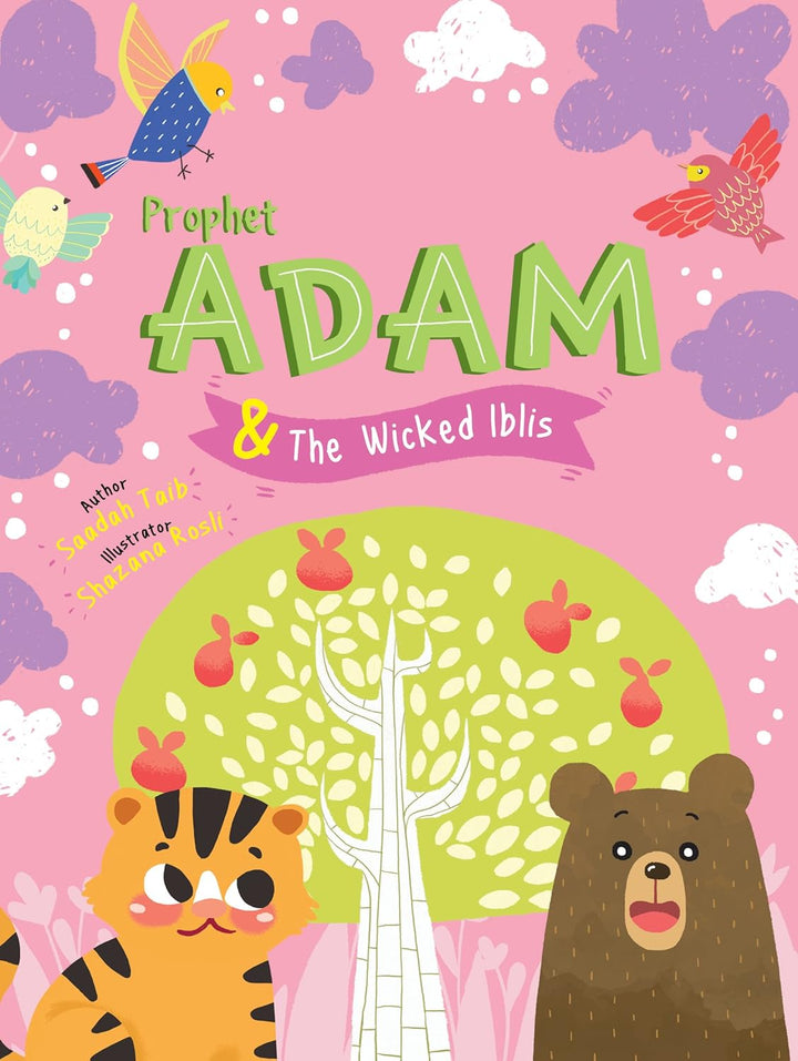 Prophet Adam and Wicked Iblis Activity Book (The Prophets of Islam Activity Books) - Muzakkir