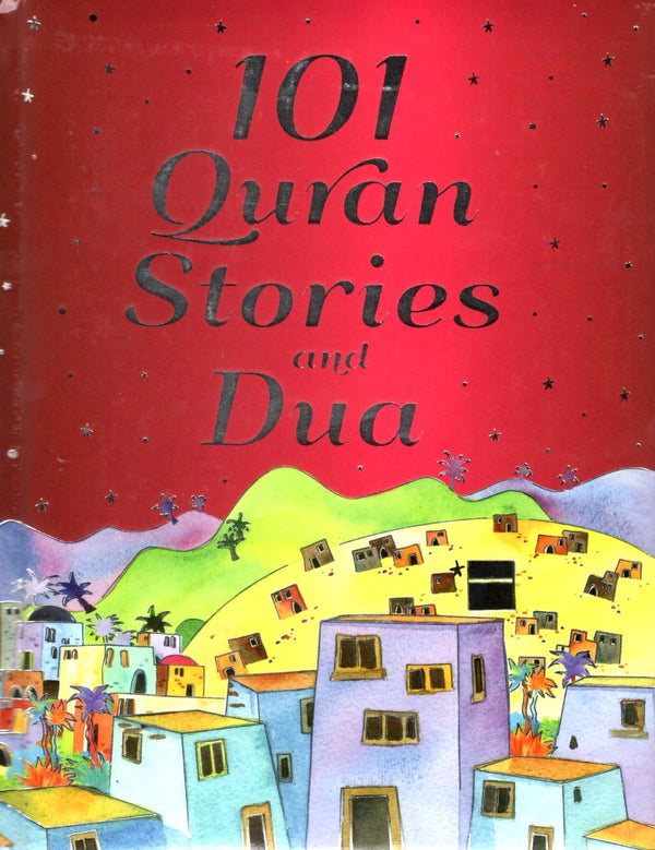 101 Quran Stories and Duas - Muzakkir