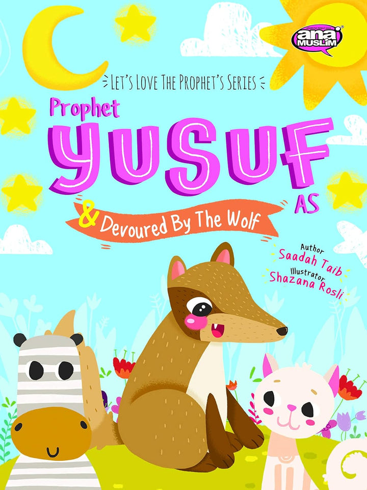 Prophet Yusuf and the Wolf (The Prophets of Islam Activity Books) - Muzakkir