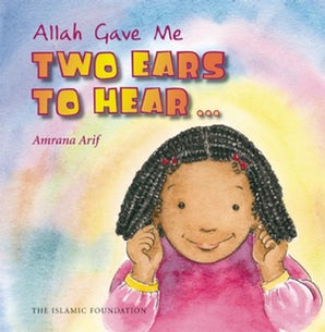 Allah Gave Me Two Ears to Hear - Muzakkir