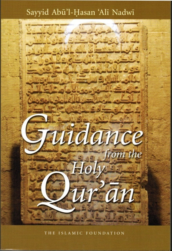 Guidance from the Holy Quran - Muzakkir