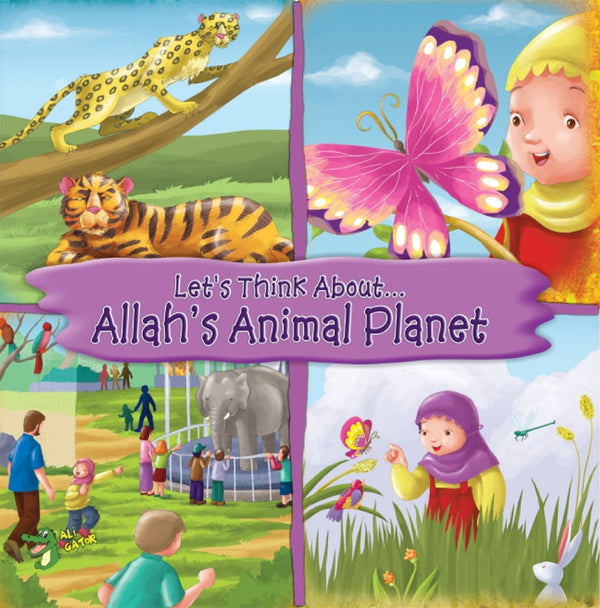 Let's Think About... Allah's Animal Planet - Muzakkir