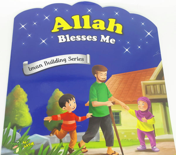 Allah Blesses Me (Iman Building Series) - Muzakkir