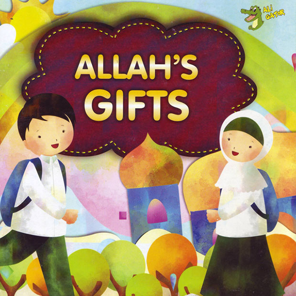 Allah's Gifts - Muzakkir
