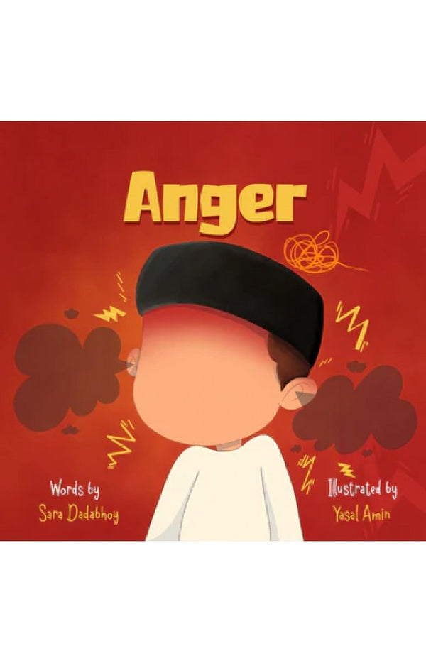 My First Islamic Guide to Emotions - Anger