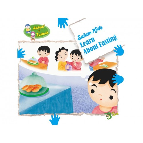 Salam Kids - Learn About Fasting - Muzakkir