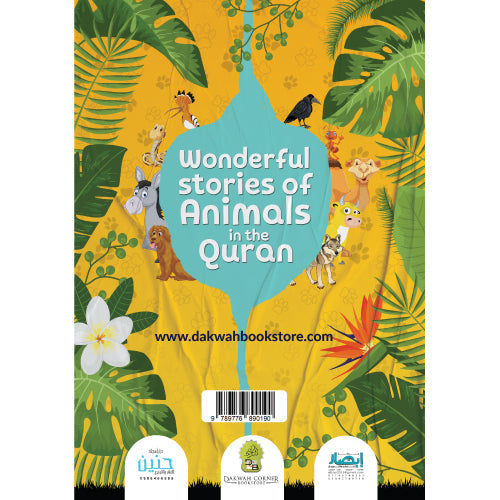 Wonderful Stories Of Animals In The Quran - Muzakkir
