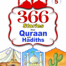 366 Stories from Quran and Hadith - Muzakkir