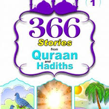 366 Stories from Quran and Hadith - Muzakkir