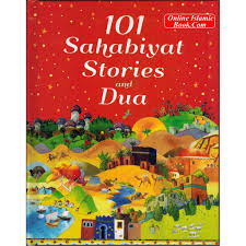 101 Sahabiyat Stories and Dua - Muzakkir