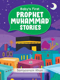 Baby's First Books of Prophet Muhammad Saw Stories (Box) - Muzakkir