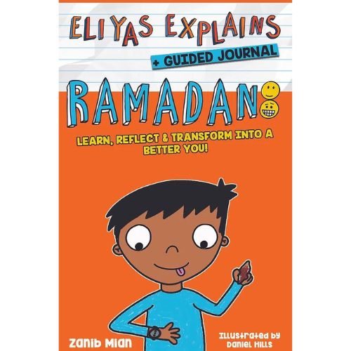 Eliyas explains Ramadan (guided journal)